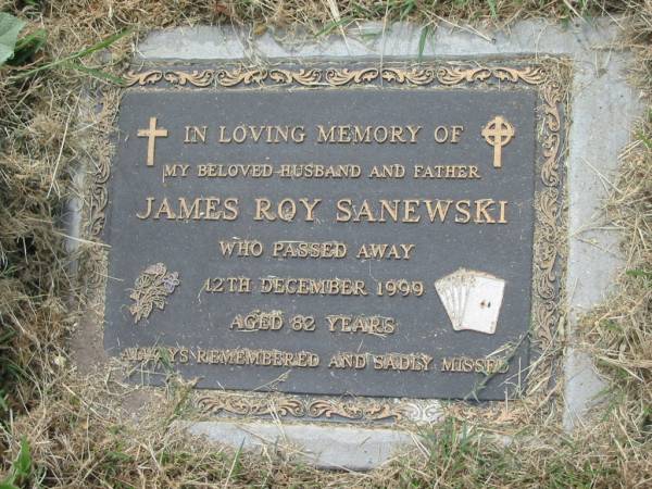 James Roy SANEWSKI,  | husband father,  | died 12 Dec 1999 aged 82 years;  | Goomeri cemetery, Kilkivan Shire  | 