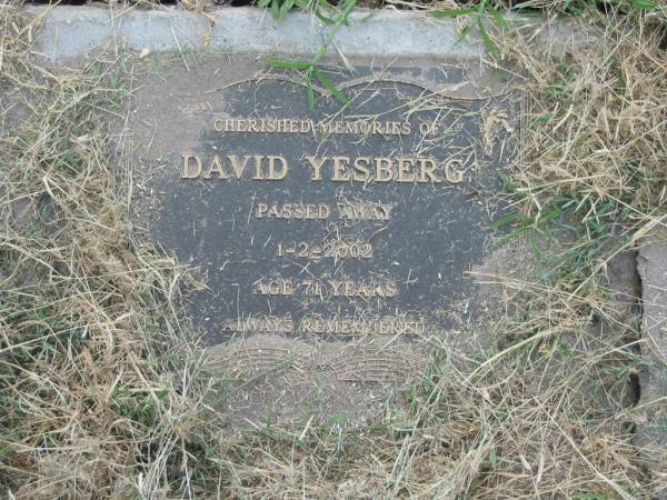 David YESBERG,  | died 1-2-2002 aged 71 years;  | Goomeri cemetery, Kilkivan Shire  | 