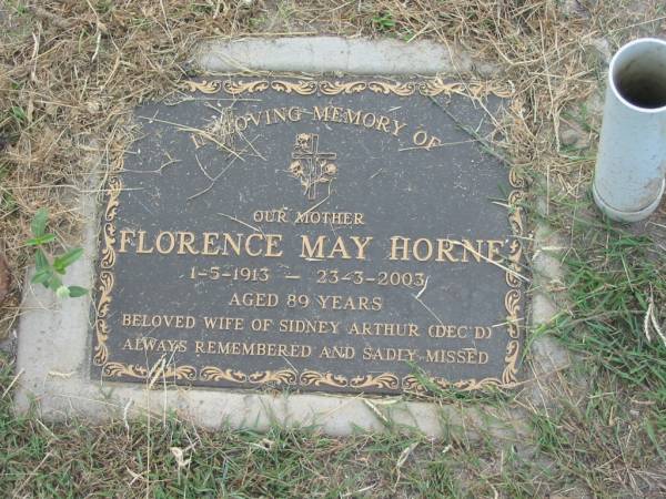 Florence May HORNE,  | 1-5-1913 - 23-3-2003 aged 89 years,  | wife of Sidney Arthur (dec'd);  | Goomeri cemetery, Kilkivan Shire  | 