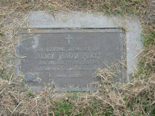 Alice Maud PLATT,  | 8 Jan 1916 - 18 Feb 1988,  | mother nan;  | Goomeri cemetery, Kilkivan Shire  | 
