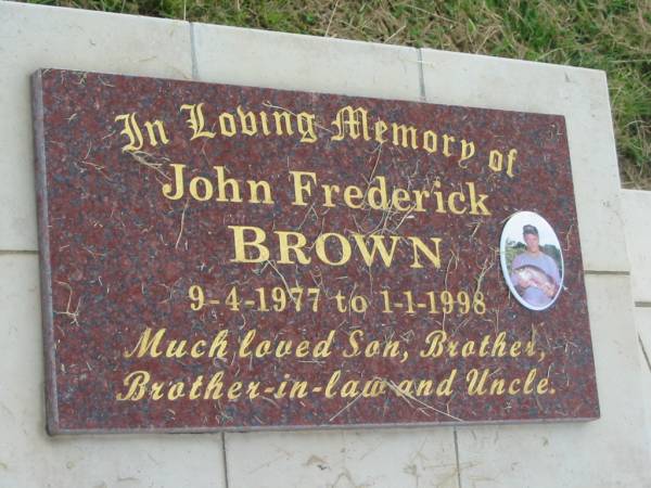 John Frederick BROWN,  | 9-4-1977 - 1-1-1998,  | son brother brother-in-law uncle;  | Goomeri cemetery, Kilkivan Shire  | 