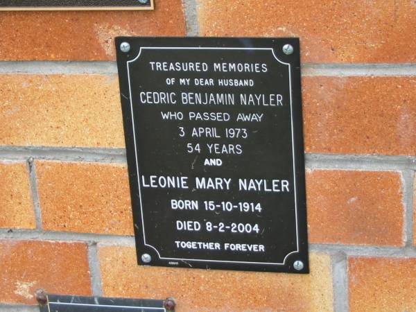 Cedric Benjamin NAYLER,  | husband,  | died 3 April 1973 aged 54 years;  | Leonie Mary NAYLER,  | born 15-10-1914,  | died 8-2-2004;  | Goomeri cemetery, Kilkivan Shire  | 