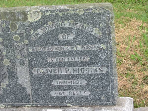 Oliver P. HIGGINS,  | son husband father,  | 1910 - 1936;  | Goomeri cemetery, Kilkivan Shire  | 