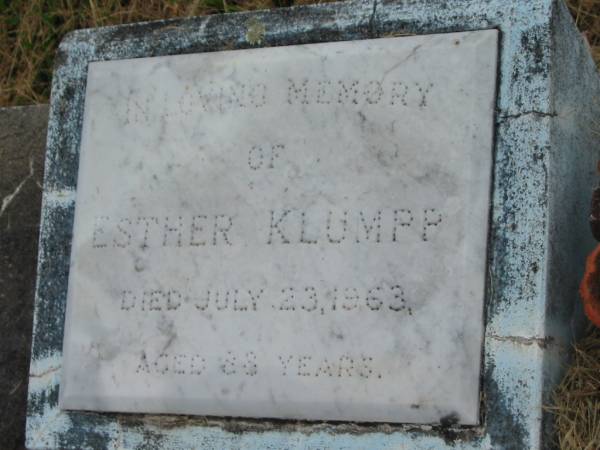Esther KLUMPP,  | died 23 July 1963 aged 88 years;  | Goomeri cemetery, Kilkivan Shire  | 