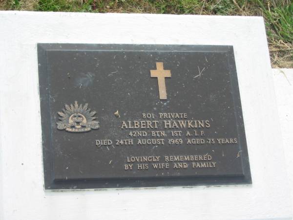 Albert HAWKINS,  | died 24 Aug 1969 aged 73 years,  | remembered by wife & family;  | Goomeri cemetery, Kilkivan Shire  | 