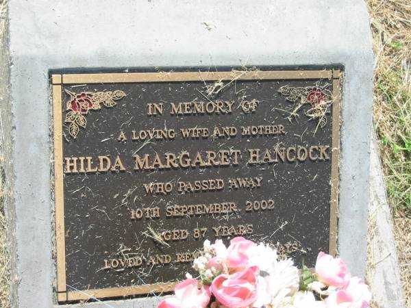 Hilda Margaret HANCOCK,  | wife mother,  | died 10 Sept 2002 aged 87 years;  | Goomeri cemetery, Kilkivan Shire  | 