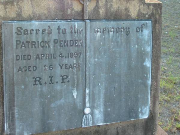 Patrick PENDER,  | died 4 April 1897 aged 26 years;  | Grandchester Cemetery, Ipswich  | 