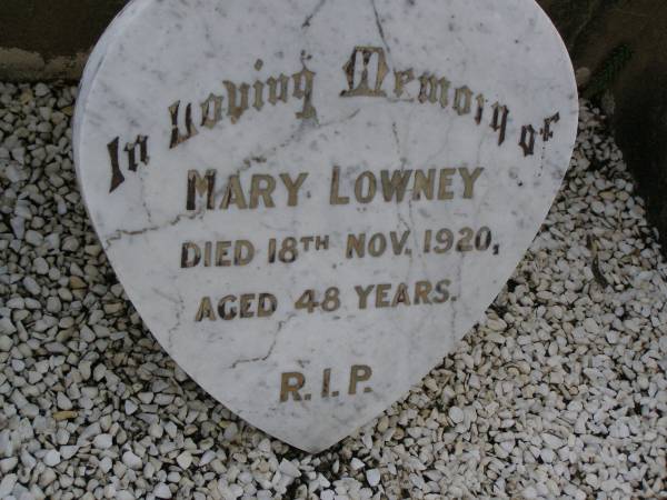 Mary LOWNEY,  | died 18 Nov 1920 aged 48 years;  | Greenmount cemetery, Cambooya Shire  | 