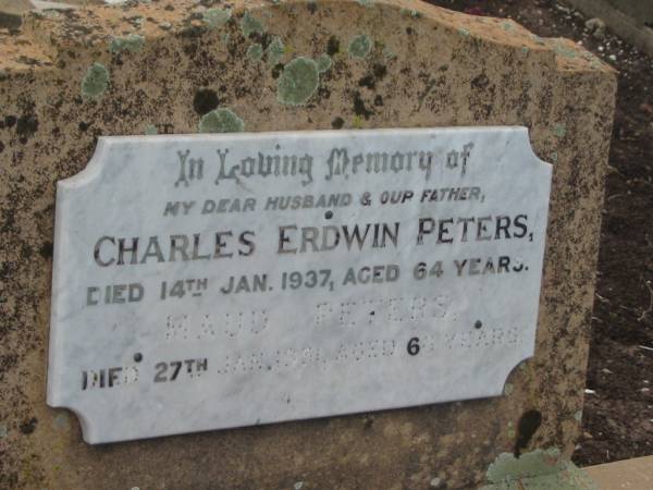 Charles Erdwin PETERS,  | husband father,  | died 14 Jan 1937 aged 64 years;  | Maud PETERS,  | died 27 Jan 1951? aged 68 years;  | Greenmount cemetery, Cambooya Shire  | 