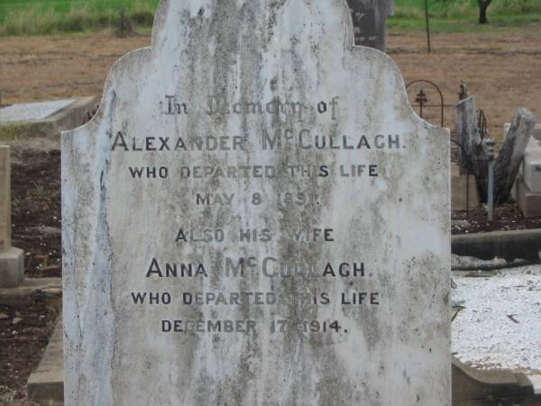 Alexander MCCULLAGH,  | died 8 May 1891;  | Anna MCCULLAGH,  | wife,  | died 17 Dec 1914;  | SAVAGE-ARMSTRONG;  | Greenmount cemetery, Cambooya Shire  | 