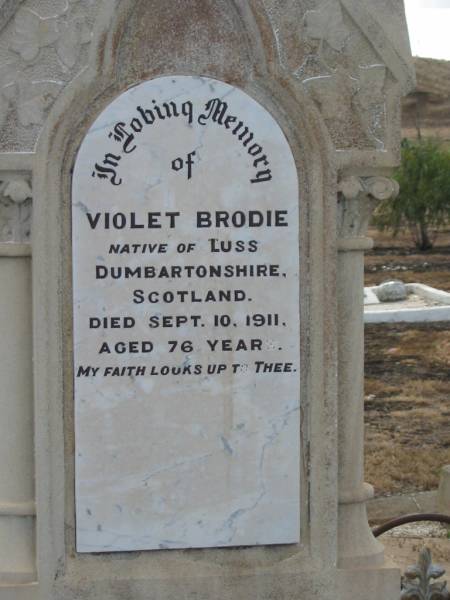 Violet BRODIE,  | native of Luss Dumbartonshire Scotland,  | died 10 Sept 1911 aged 76 years;  | Greenmount cemetery, Cambooya Shire  | 