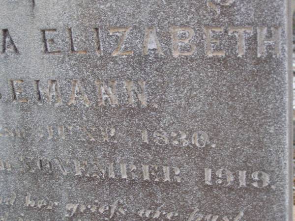 Christina Elizabeth EISEMANN,  | born 2 June 1830,  | died 24 Nov 1919;  | Greenwood St Pauls Lutheran cemetery, Rosalie Shire  | 