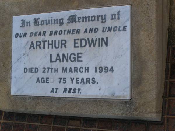 Arthur Edwin LANGE,  | brother uncle,  | died 27 March 1994 aged 75 years;  | Greenwood St Pauls Lutheran cemetery, Rosalie Shire  | 