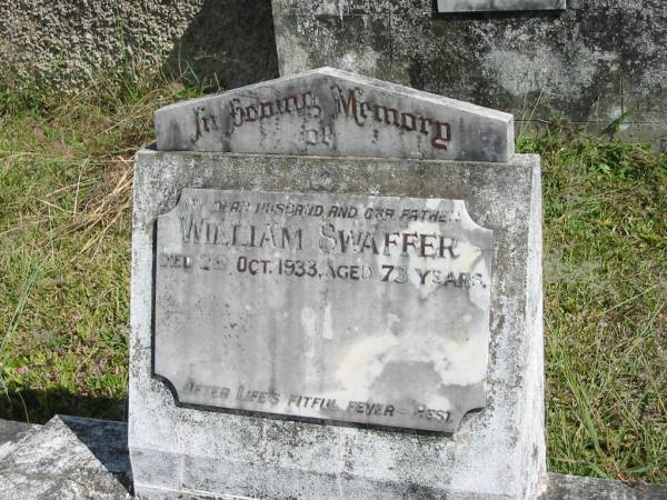 William SWAFFER  | 2 Oct 1933  | aged 73  |   | St Matthew's (Anglican) Grovely, Brisbane  | 