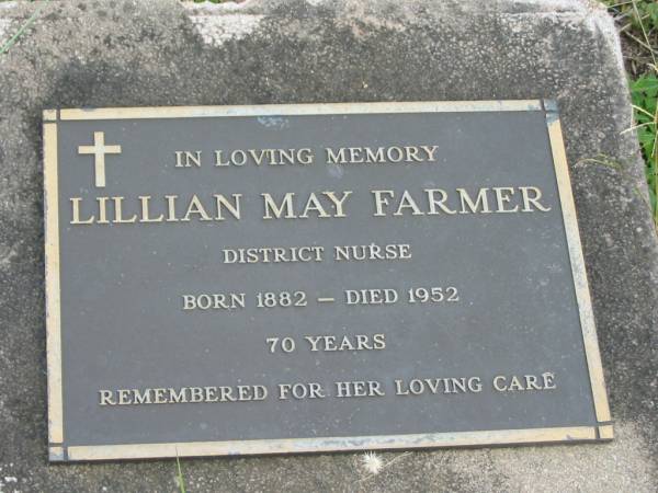 Lillian May FARMER  | B: 1882  | D: 1952  | 70 yrs  |   | St Matthew's (Anglican) Grovely, Brisbane  | 