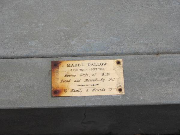 Mabel DALLOW  | 3 Feb 1921 to 1 Sep 1995  | wife of Ben  |   | St Matthew's (Anglican) Grovely, Brisbane  | 