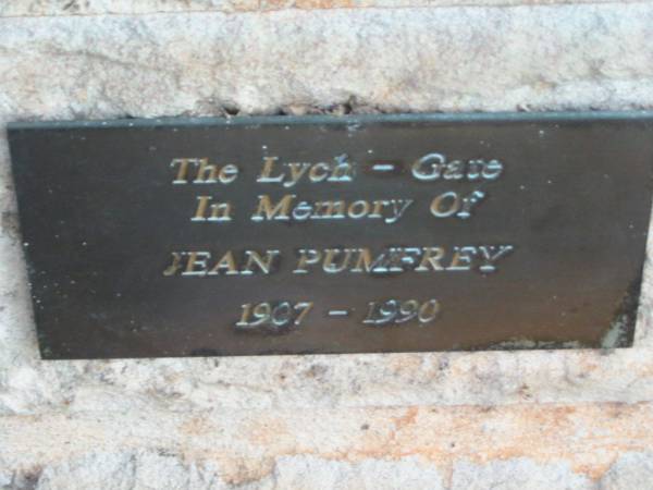 the Lych-gate in memory of Jean PUMFREY 1907 - 1990  | Saint Augustines Anglican Church, Hamilton  |   | 