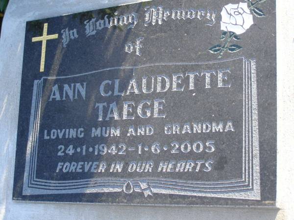 Ann Claudette TAEGE  | b: 24 Jan 1942, d: 1 Jun 2005  | Harrisville Cemetery - Scenic Rim Regional Council  |   | 