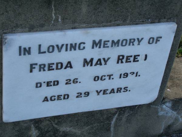 Freda May REED  | d: 26 Oct 1931, aged 29  | George William REED  | 26 Jul 1923, aged 18  | Harrisville Cemetery - Scenic Rim Regional Council  | 