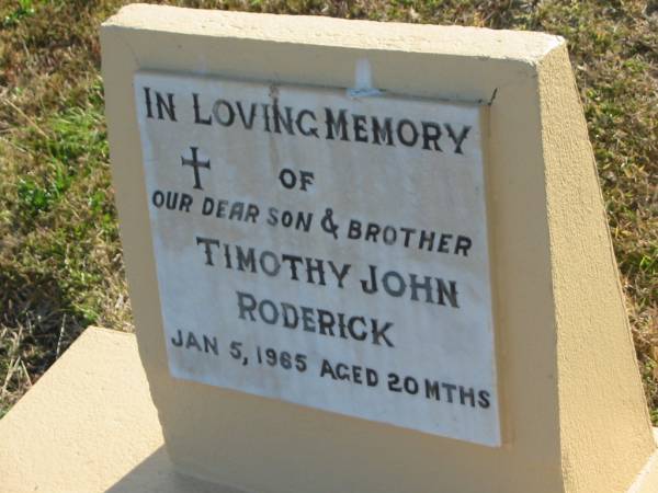 Timothy John RODERICK  | d: 5 Jan 1965, aged 20 months  |   | Harrisville Cemetery - Scenic Rim Regional Council  | 
