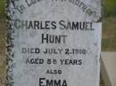 Charles Samuel HUNT d: 2 Jul 1916, aged 58 Emma HUNT (wife) d: 10 May 1927, aged 61 Gilbert Arthur HUNT d: 17 Aug 1906, aged 7 months Edgar James HUNT b: 14 Mar 1904, d: 19 Dec 1987 Harrisville Cemetery - Scenic Rim Regional Council  