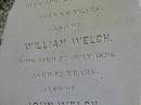 Rachel WELCH d: 29 Aug 1890, aged 66 William Welch d: 5 Jul 1896, aged 72 John WELCH d: 4 Sep 1896, aged 72  Harrisville Cemetery - Scenic Rim Regional Council 