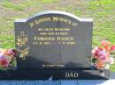 Edward HARCH, 24-11-1915 - 7-5-1990, husband father; St Paul's Lutheran Cemetery, Hatton Vale, Laidley Shire 