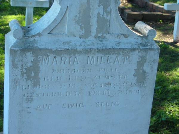 Maria MILLAT, born 18 Nov 1855 died 18 Feb 1891,  | St Paul's Lutheran Cemetery, Hatton Vale, Laidley Shire  | 