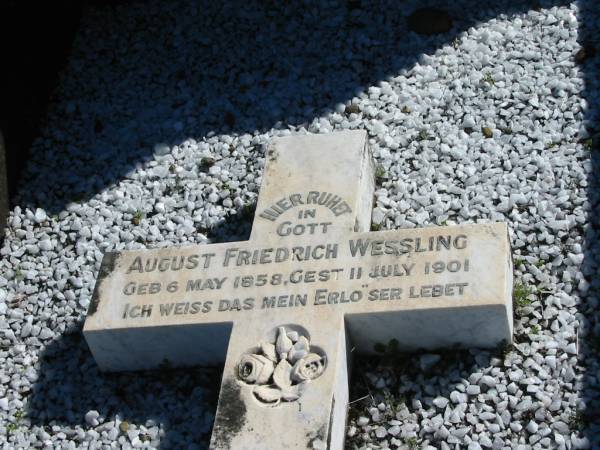 August Friedrich WESSLING, born 6 May 1858 died 11 July 1901;  | St Paul's Lutheran Cemetery, Hatton Vale, Laidley Shire  | 