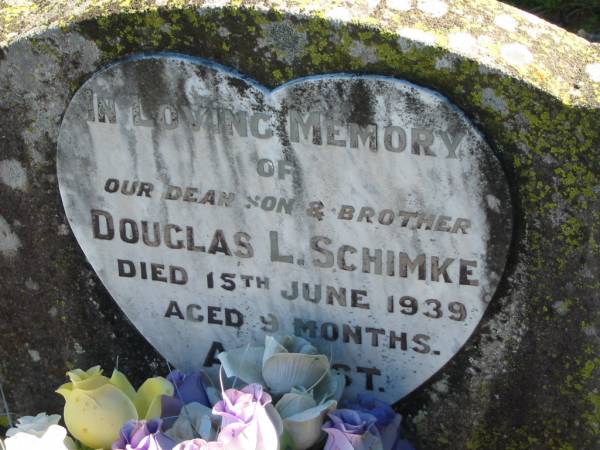 Douglas L. SCHIMKE,  | died 15 June 1939 aged 9 momths,  | son brother;  | St Paul's Lutheran Cemetery, Hatton Vale, Laidley Shire  |   | 