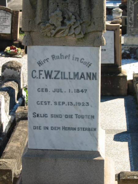 C F W ZILLMANN; b: 1 Jul 1847; d: 13 Sep 1923  | St Paul's Lutheran Cemetery, Hatton Vale, Laidley Shire  | 