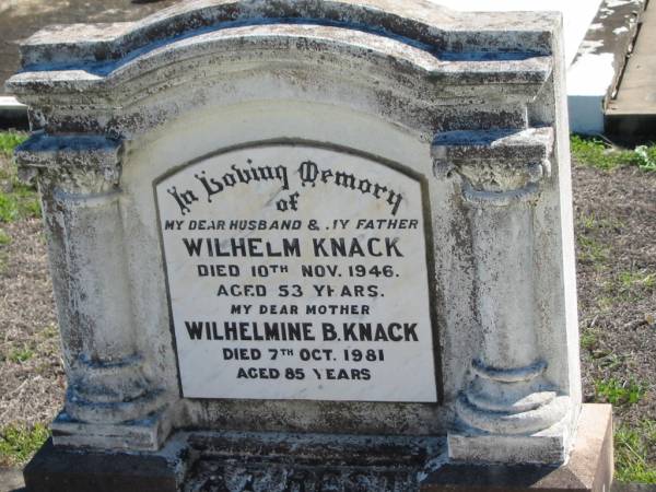 Wilhelm KNACK, died 10 Nov 1946 aged 53 years, husband father;  | Wilhelmine B. KNACK, died 7 Oct 1981 aged 85 years;  | St Paul's Lutheran Cemetery, Hatton Vale, Laidley Shire  | 