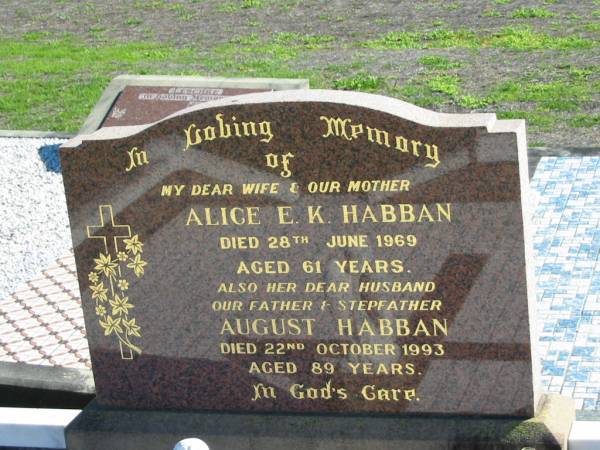 Alice E.K. HABBAN, died 28 June 1969 aged 61 years, wife mother;  | August HABBAN, died 22 Oct 1993 aged 89 years, husband father step-father;  | St Paul's Lutheran Cemetery, Hatton Vale, Laidley Shire  | 
