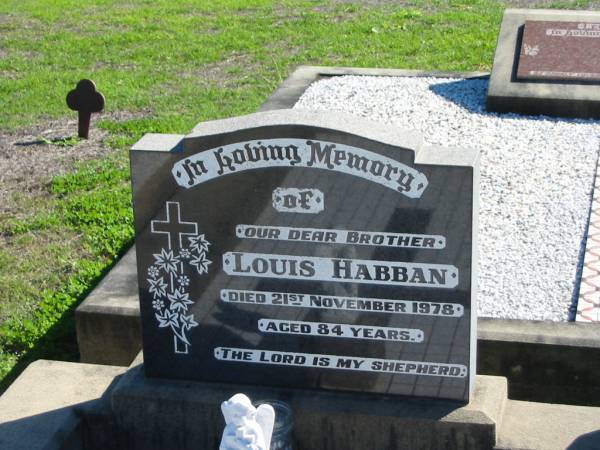 Louis HABBAN, died 21 Nov 1978 aged 84 years, brother;  | St Paul's Lutheran Cemetery, Hatton Vale, Laidley Shire  | 