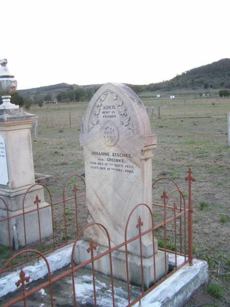 Johanne ZISCHKE (geb GREINKE)  | b: 17 Sep 1853,  | d: 18 Dec 1902  | Old Hatton Vale (Apostolic) Cemetery  |   | 