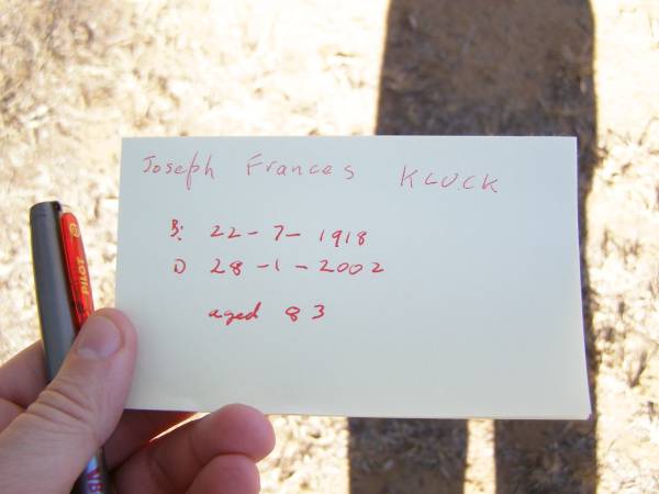 Joseph Francis KLUCK,  | born 22-7-1918 died 28-1-2002 aged 83 years;  | Helidon Catholic Cemetery, Gatton Shire  |   | 