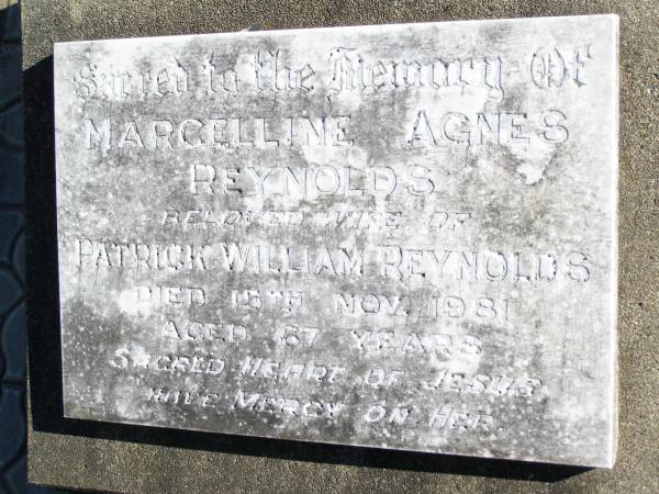 Marcelline Agnes REYNOLDS,  | wife of Patrick William REYNOLDS,  | died 15 Nov 1981 aged 67 years;  | Helidon Catholic cemetery, Gatton Shire  | 
