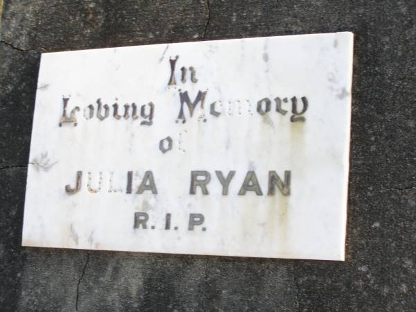 Julia RYAN;  | Helidon Catholic cemetery, Gatton Shire  | 