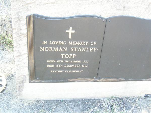 Norman Stanley TOPP,  | born 6 Dec 1922 died 13 Dec 1993;  | Helidon Catholic cemetery, Gatton Shire  | 