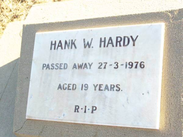 Hank W. HARDY,  | died 27-3-1976 aged 19 years;  | Helidon Catholic cemetery, Gatton Shire  | 