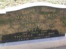 
Martha MARTIN,
of Scotland,
died visiting her son John Martin,
1858 - 1923;
Margaret,
wife,
1862 - 1937;
Thomas,
son,
1892 - 1892;
Jack,
son,
1895 - 1915;
Helidon General cemetery, Gatton Shire
