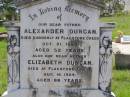 
Alexander DUNCAN,
father,
died suddenly Flagstone Creek 21 Oct 1893
aged 52 years;
Elizabeth DUNCAN,
mother,
died Flagstone Creek 16 Aug 1924 aged 86 years;
Helidon General cemetery, Gatton Shire
