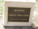Kirrily Beth-Lynne HANSON. 28 Aug 1972 - 3 Apr 1992; Helidon General cemetery, Gatton Shire 