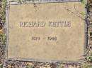 
Richard KETTLE,
1874 - 1948;
Helidon General cemetery, Gatton Shire
