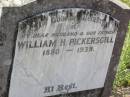 
William H. PICKERSGILL,
husband father,
1880 - 1939;
Helidon General cemetery, Gatton Shire
