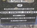 
Hugh Powell DEVINEY,
brother uncle,
1900 - 1984;
Helidon General cemetery, Gatton Shire
