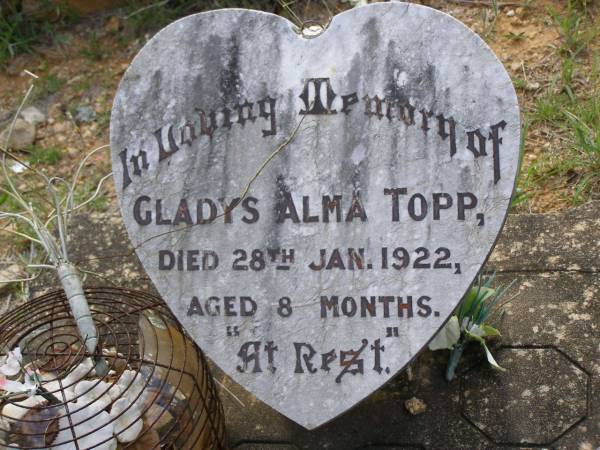 Gladys Alma TOPP,  | died 28 Jan 1922 aged 8 months;  | Helidon General cemetery, Gatton Shire  | 
