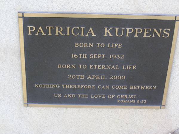 Patricia KUPPENS,  | born 16 Sept 1932,  | died 20 April 2000;  | Helidon General cemetery, Gatton Shire  | 