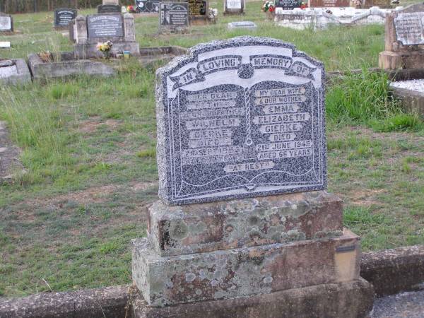 Wilhelm GIERKE,  | father grandfather,  | died 2 Sept 1956 aged 77 years;  | Emma Elizabeth GIERKE,  | wife mother,  | died 21 June 1945 aged 66 years;  | Helidon General cemetery, Gatton Shire  | 