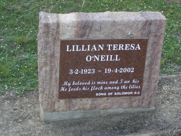 Lillian Teresa O'NEILL,  | 3-2-1923 - 19-4-2002;  | Helidon General cemetery, Gatton Shire  | 